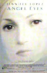 Angel Eyes [w/ Jennifer Lopez] (Video Movie Poster) Fair