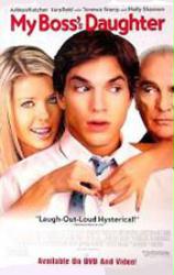 My Boss's Daughter [w/ Ashton Kutcher, Tara Reid & Terence Stamp] (Video Movie Poster) NM