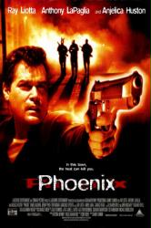 Phoenix movie poster [Ray Liotta] video poster