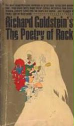 Richard Goldstein's The Poetry of Rock (Paperback Book/1976) Fair