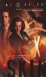 The X Files: Skin paperback book/1999 /David Duchovny/Gillian Anderson