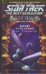 Star Trek: Next Generation [Gateways-Book 3] Doors Into Chaos PB/2001