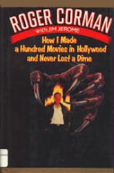 Corman, Roger [autobiography] How I Made a Hundred Movies...(Hardback Book/1990) Good
