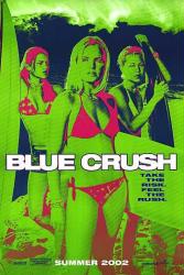 Blue Crush [green version w/ Kate Bosworth & Michelle Rodriguez] (Theatrical Movie Poster) Nr. Mint