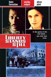 Liberty Stands Still [w/ Wesley Snipes & Linda Fiorentino] (Video Movie Poster) Very Good