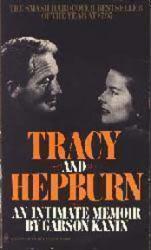 Tracy and Hepburn: An Intimate Memoir [Spencer/Katharine] PB Book/1972