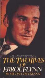Errol Flynn biography: Two Lives of Errol Flynn (Paperback Book/1980)