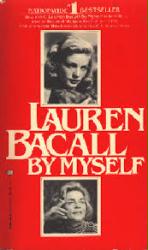 Bacall, Lauren [autobiography] By Myself (Paperback book/1980) VG