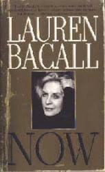 Lauren Bacall autobiography: Now (Paperback book/1996)