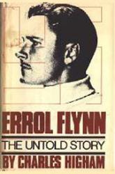 Errol Flynn biography: The Untold Story (Hardback Book/1980)