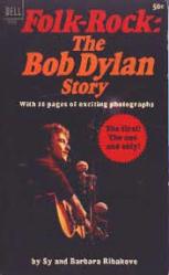 Dylan, Bob [biography] Folk-Rock: The Bob Dylan Story (Paperback book/1966) VG