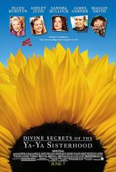 Divine Secrets of the Ya-Ya Sisterhood [w/Sandra Bullock & Ashley Judd](Theatrical Movie Poster) NM