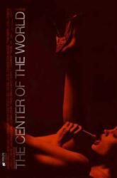 Center of the World [a Wayne Wang film w/ Molly Parker] (Theatrical Movie Poster) Good