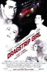 Dragstrip Girl [w/ Mark Dacascos, Natasha Gregson Wagner & Traci Lords](Video Movie Poster) Nr. Mint
