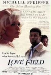 Love Field [w/ Michelle Pfeiffer & Dennis Haysbert] (Video Movie Poster) VG