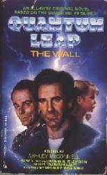 Quantum Leap: The Wall [w/ Scott Bakula and Dean Stockwell on cover] (Paperback Book/1994) Good