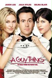 Guy Thing, A [w/ Jason Lee, Julia Stiles & Selma Blair] (Theatrical Movie Poster) Nr. Mint