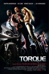 Torque movie poster [Martin Henderson, Ice Cube & Monet Mazur]