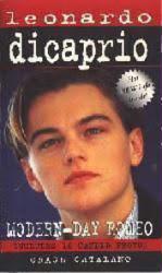 Leonardo DiCaprio biography: Modern-Day Romeo (Paperback Book/1998)