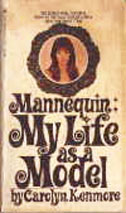 Kenmore, Carolyn [autobiography] Mannequin: My Life As A Model (Paperback Book/1970) Good