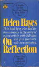 Hayes, Helen [autobiography] On Reflection (Paperback Book/1969) VG