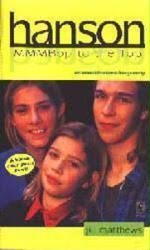 Hanson [biography] MMMBop to the Top (Paperback Book/1997) VG