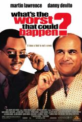 What's the Worst That Could Happen? [w/ Martin Lawrence & Danny DeVito] (Video Movie Poster) Good