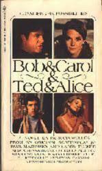 Bob & Carol & Ted & Alice PB Book/1969 [Natalie Wood] Movie Tie-In