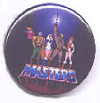 Masters of the Universe: 1 1/2'' vintage round pinback button