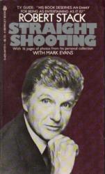 Stack, Robert [autobiography] Straight Shooting (Paperback Book/1981) VG