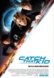 Catch That Kid [w/ Kristen Stewart] (Theatrical Movie Poster) VG