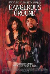 Dangerous Ground movie poster [Ice Cube & Elizabeth Hurley]