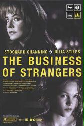 Business of Strangers, The [w/ Stockard Channing & Julia Stiles] (Theatrical Movie Poster) Good.