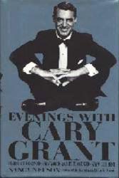 Cary Grant biography: Evenings With Cary Grant (Hardback Book/1991)
