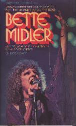 Midler, Bette [biography] Bette Midler by Bob Baker (Paperback Book/1979) Good