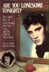 Presley, Elvis [biography] Are You Lonesome Tonight? (Hardback Book/1987) VG