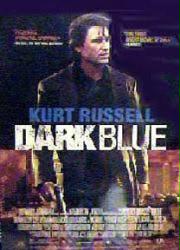 Dark Blue movie poster [Kurt Russell] video poster