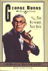 Burns, George [biography] The Hundred Year Dash (Hardback Book/1996) Nr. Mint