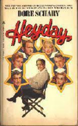 Schary, Dore-former head of MGM [autobiography] Heyday (Paperback Book/1981) VG