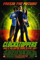 Clockstoppers [w/ Jesse Bradford & Paula Garces] (Theatrical Movie Poster) Nr. Mint