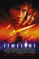 Timeline [w/ Paul Walker & Gerard Butler] (Theatrical Movie Poster) Nr. Mint