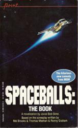 Spaceballs: The Book [a novelization of Mel Brooks' film] (Paperback Book/1987) VG