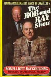 From Approximately Coast To Coast...It's the Bob and Ray Show HB Book
