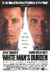 White Man's Burden [w/ John Travolta & Harry Belafonte] (Video Movie Poster) Nr. Mint