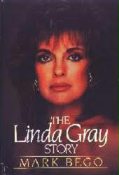 Linda Gray biography: The Linda Gray Story (Hardback Book/1986)