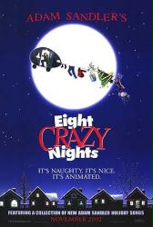Eight Crazy Nights [Adam Sandler] (Theatrical Movie Poster) Good