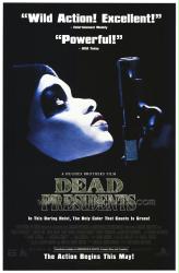 Dead Presidents movie poster [a Hughes Brothers film] video poster