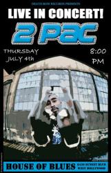 Tupac Shakur poster: Live In Concert 2Pac House of Blues (24'' X 36'')