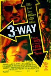 3-Way [w/ Dominic Purcell, Ali Larter & Gina Gershon] (Video Movie Poster) NM
