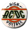 AC/DC pinback: High Voltage (1'' Button)